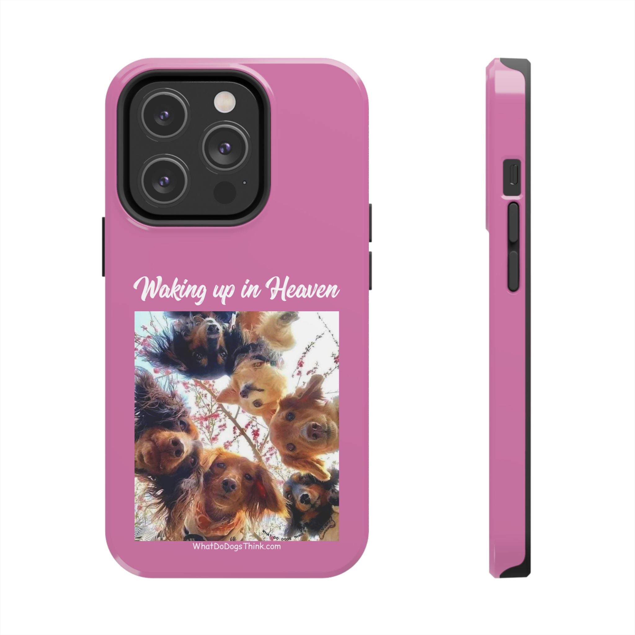 Waking Up in Heaven Pink Tough Phone Cases