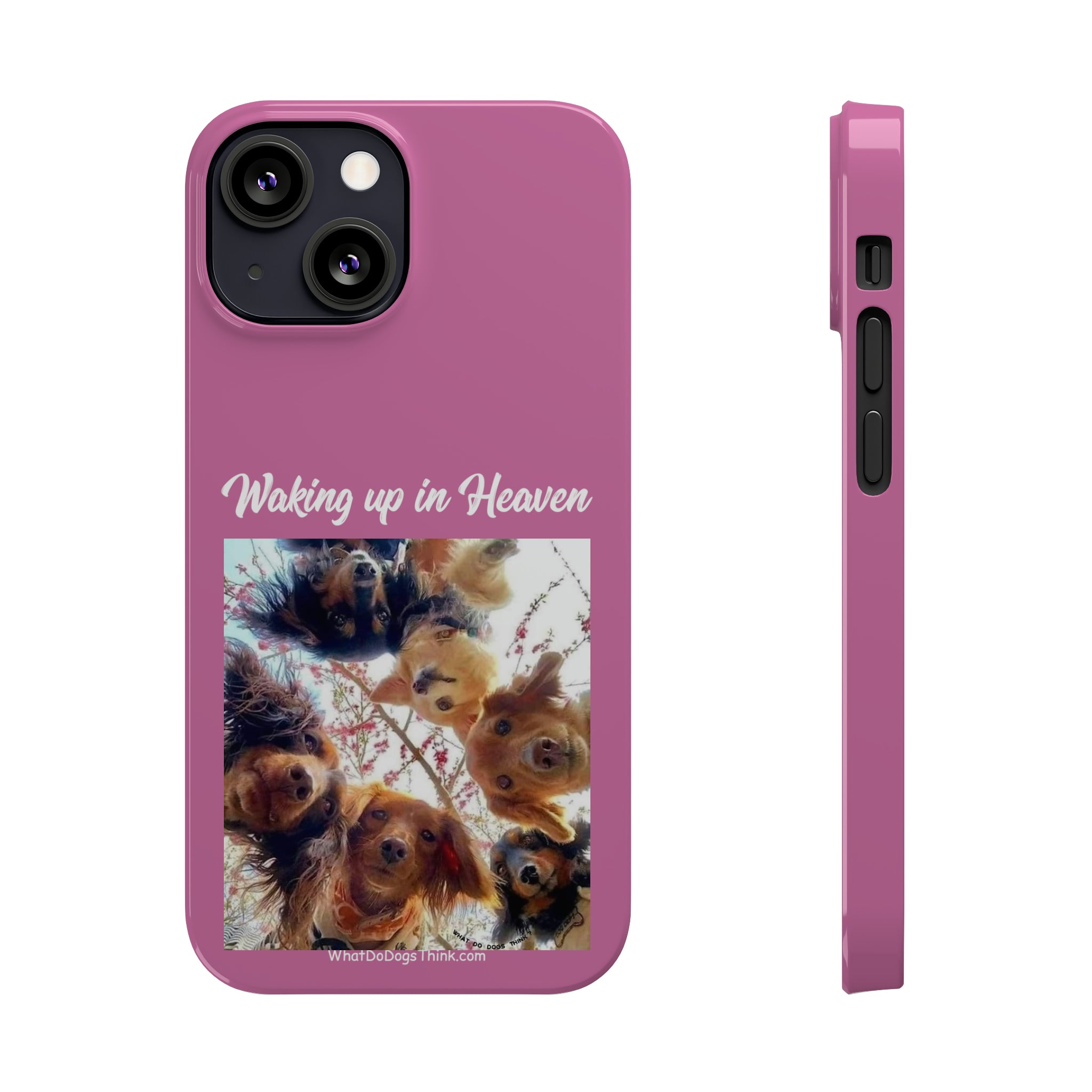 Waking Up In Heaven Pink Slim Phone Cases