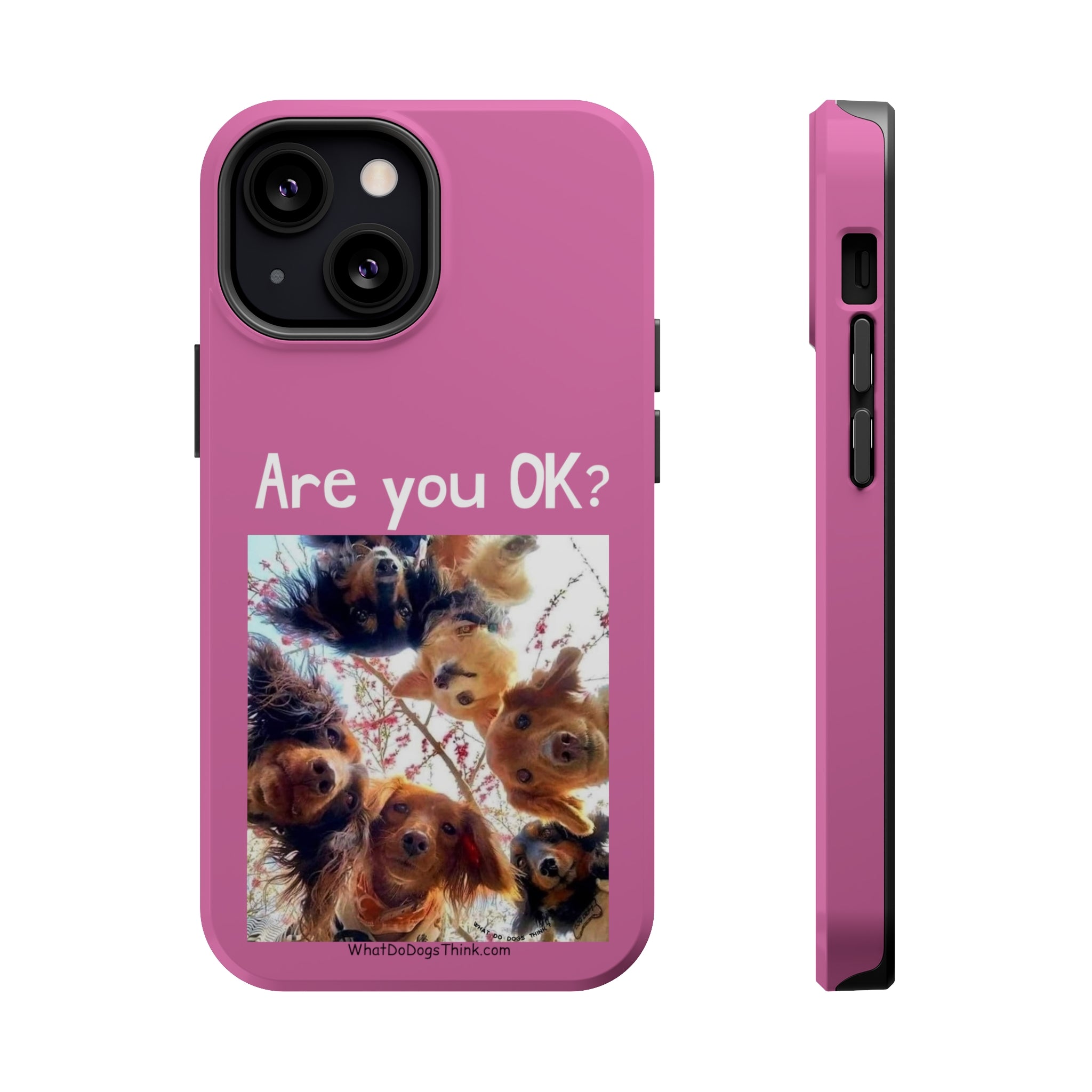 Are you OK? Pink Mag Safe Tough Cases