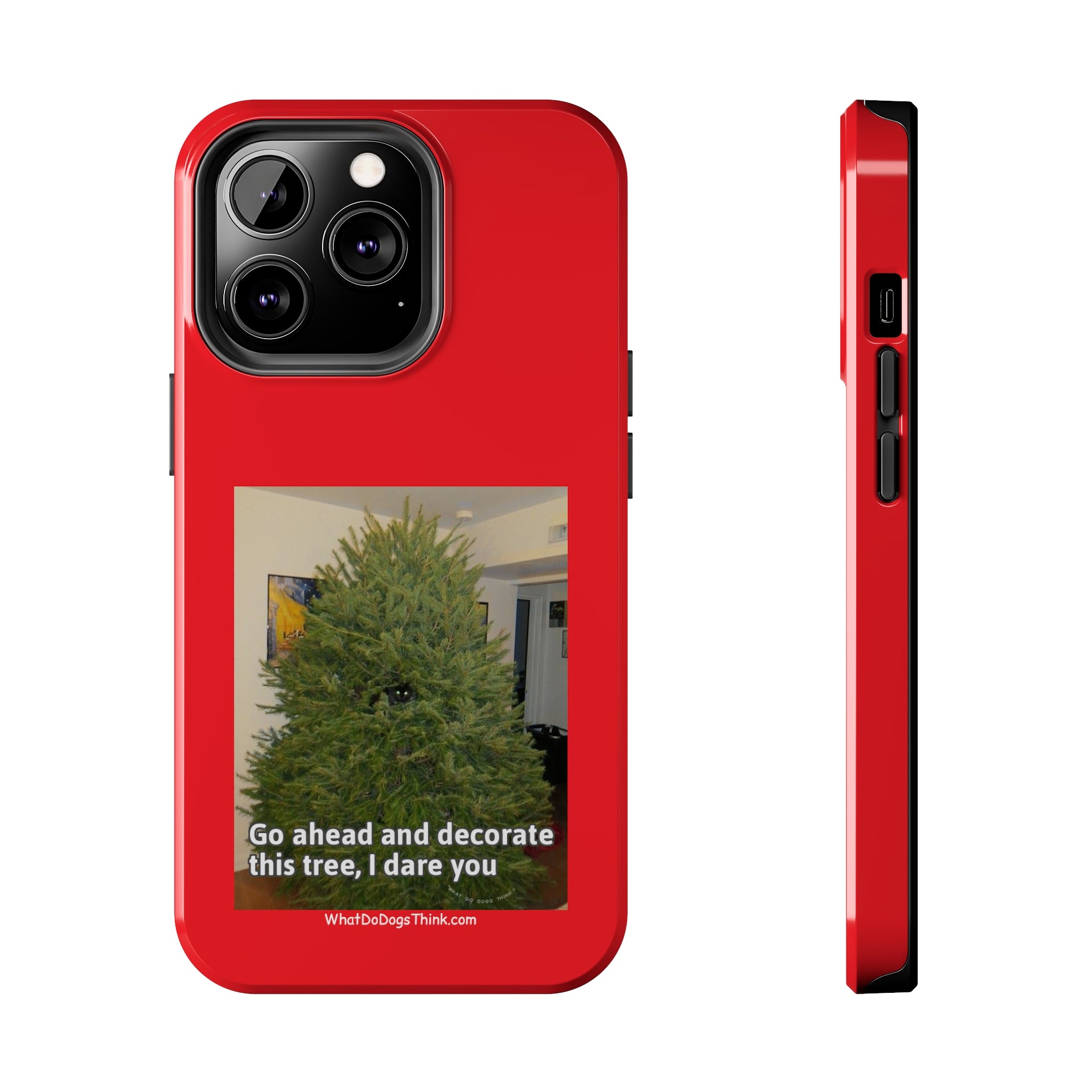 I Dare You Red Tough Phone Cases