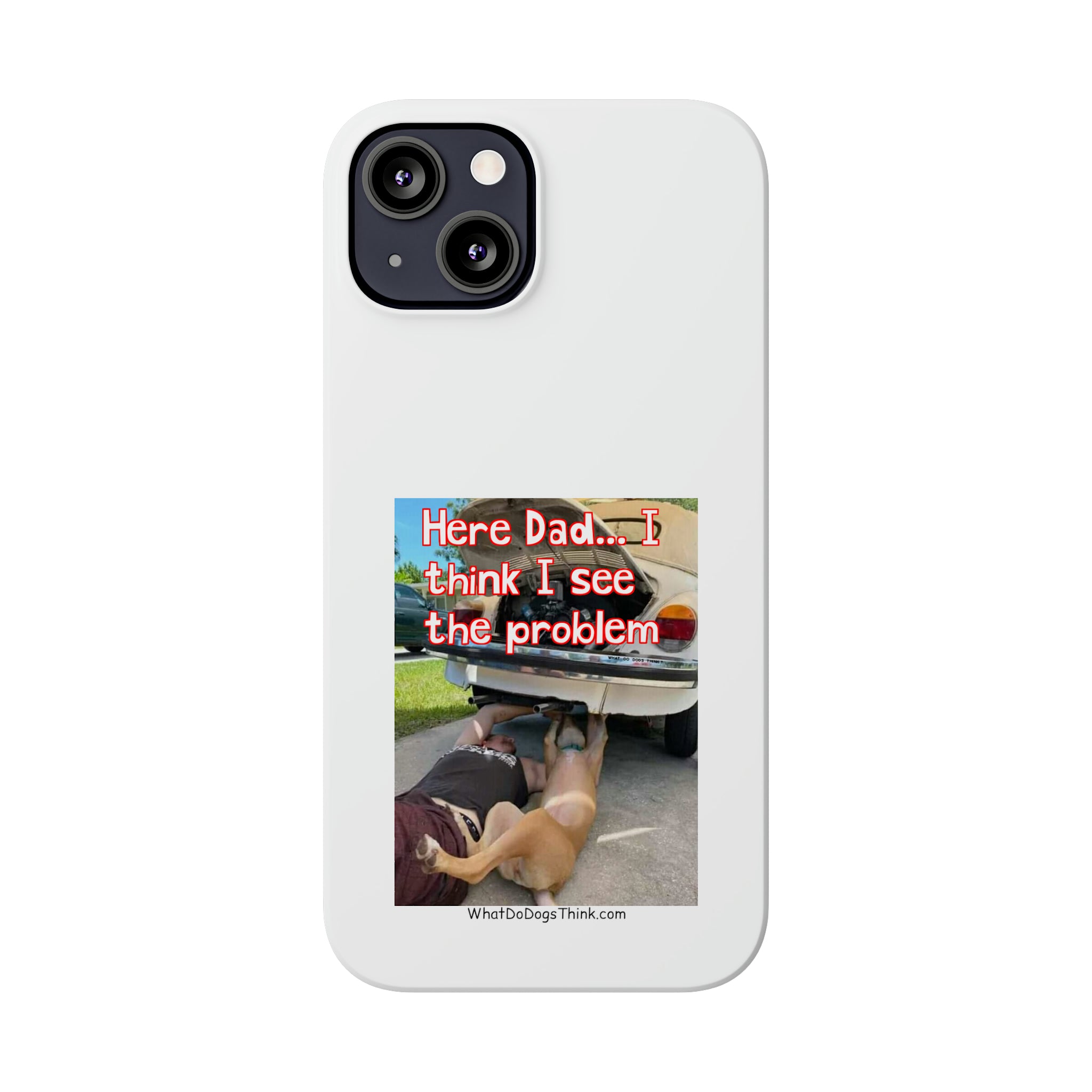 Here Dad White Slim Phone Cases