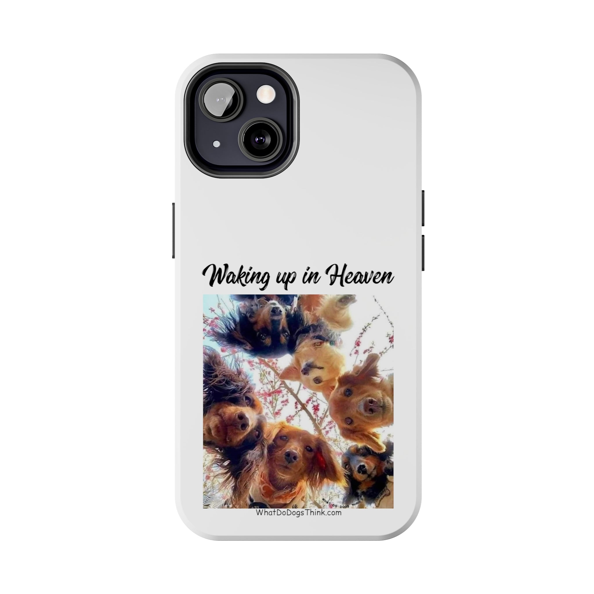 Waking Up in Heaven White Tough Phone Cases