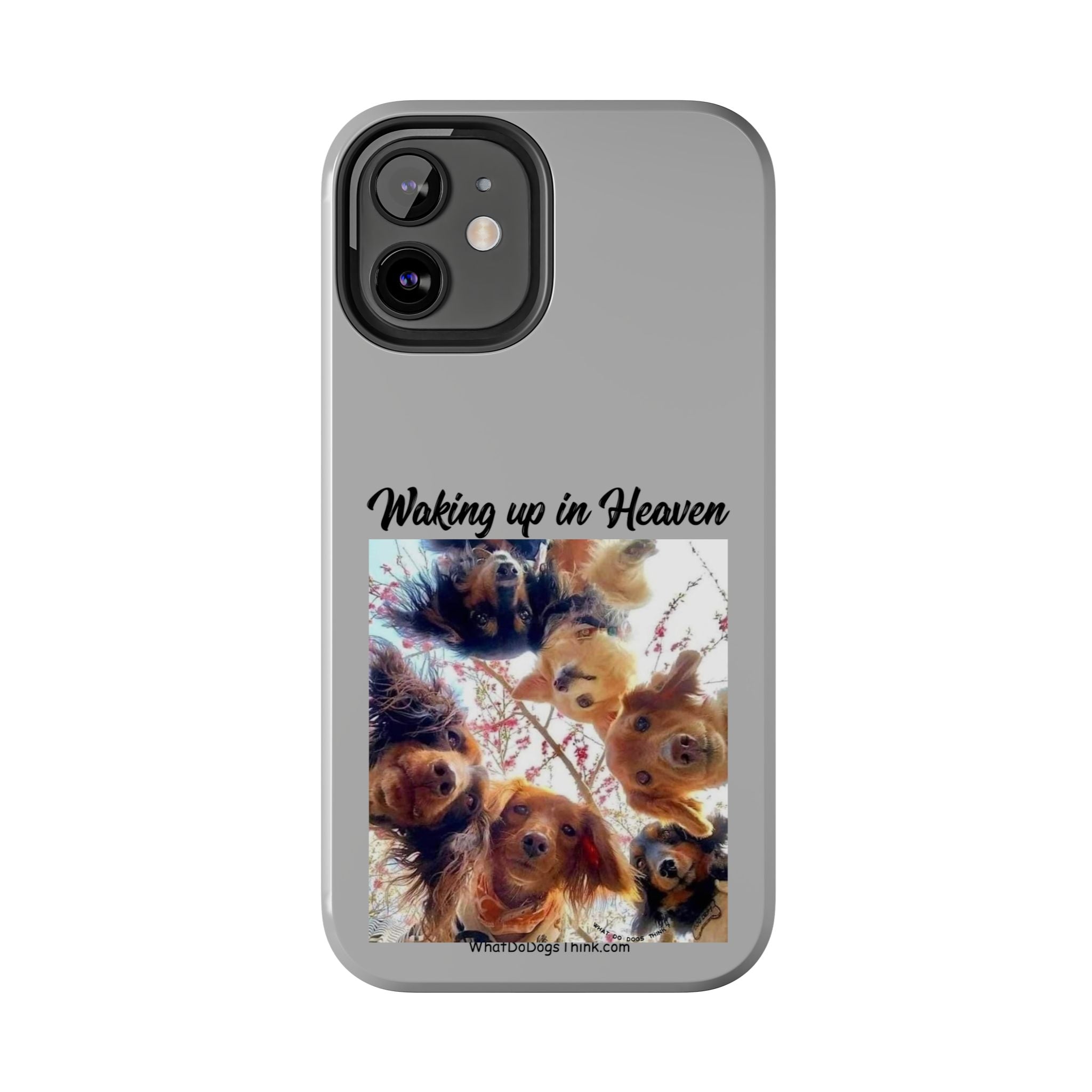 Waking Up in Heaven Grey Tough Phone Cases