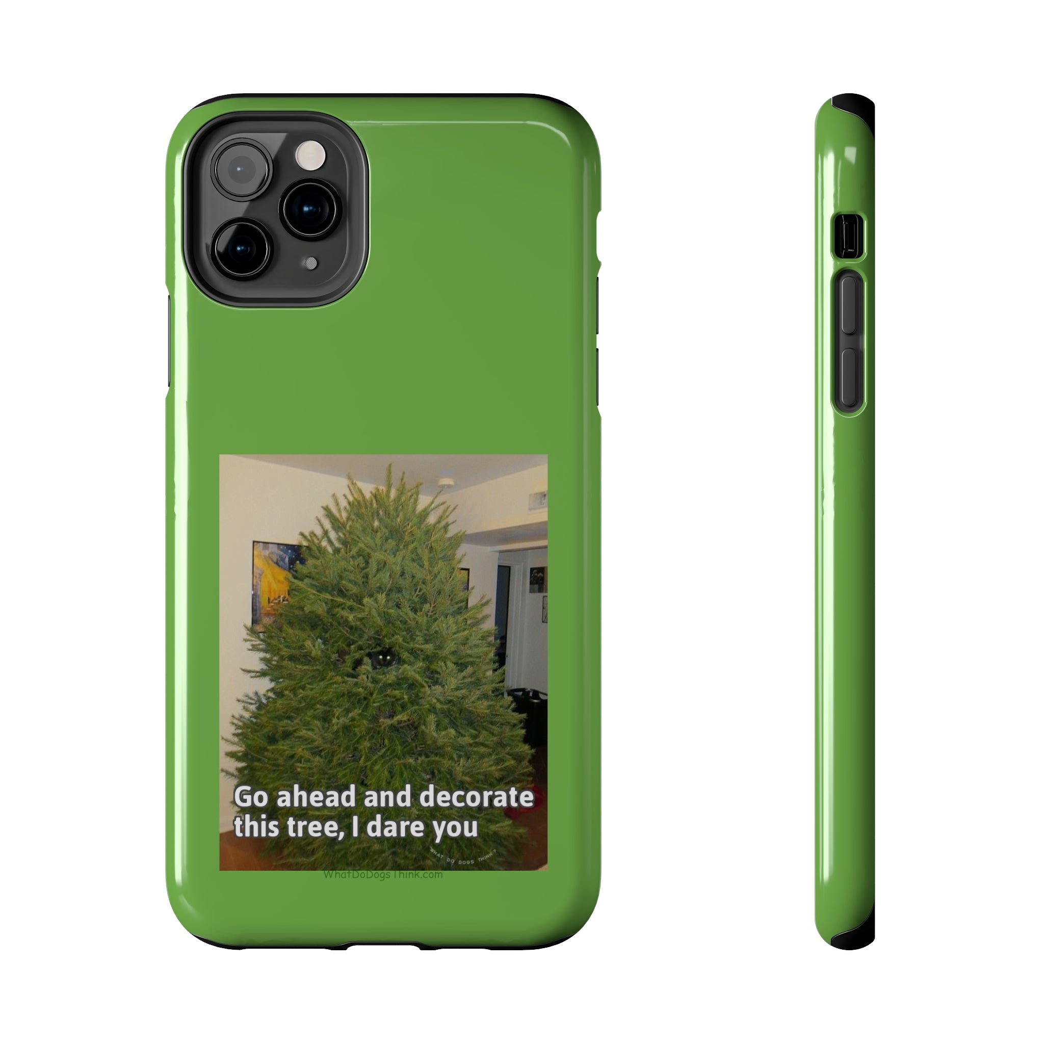 I Dare You Green Tough Phone Cases