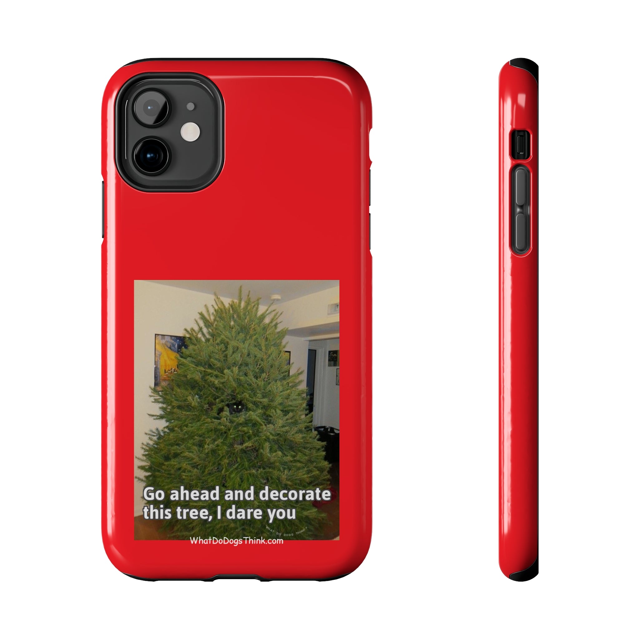 I Dare You Red Tough Phone Cases