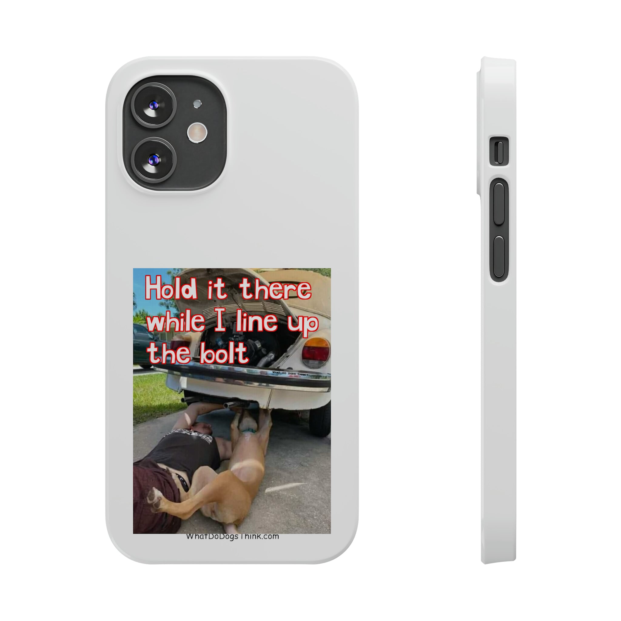 Hold It White Slim Phone Cases