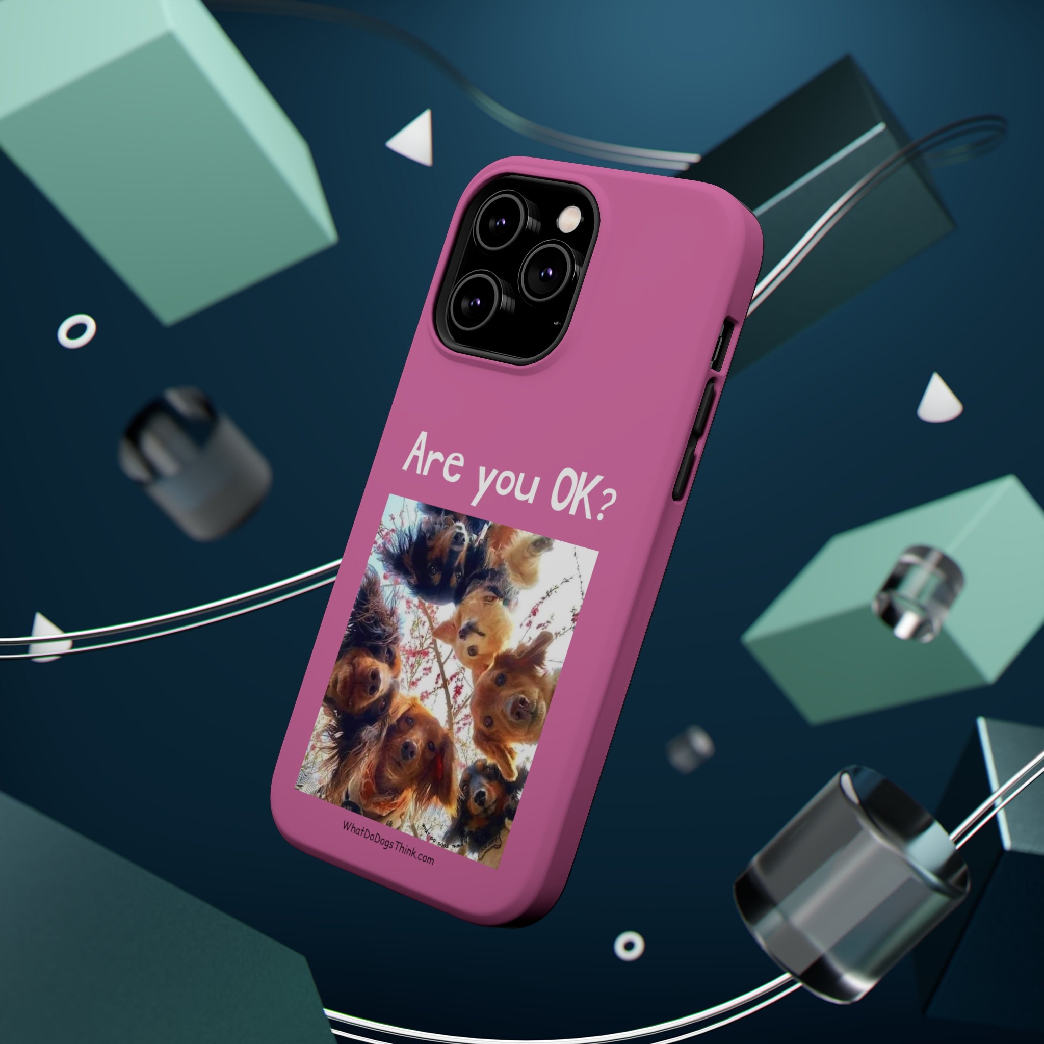 Are you OK? Pink Mag Safe Tough Cases