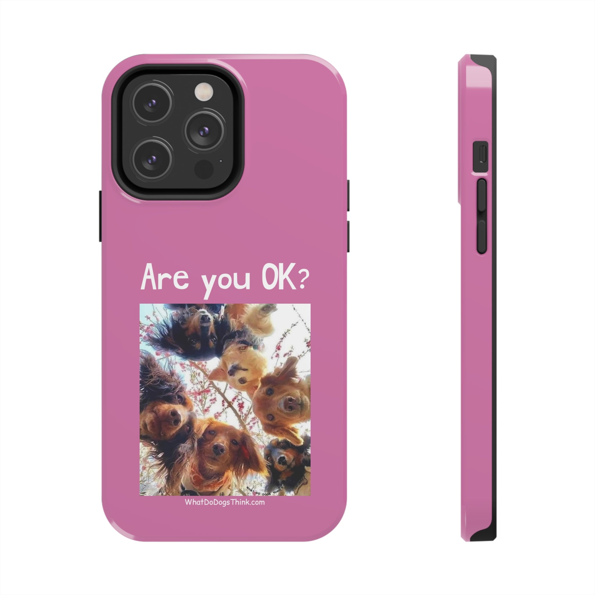 Are you OK? Pink Tough Phone Cases
