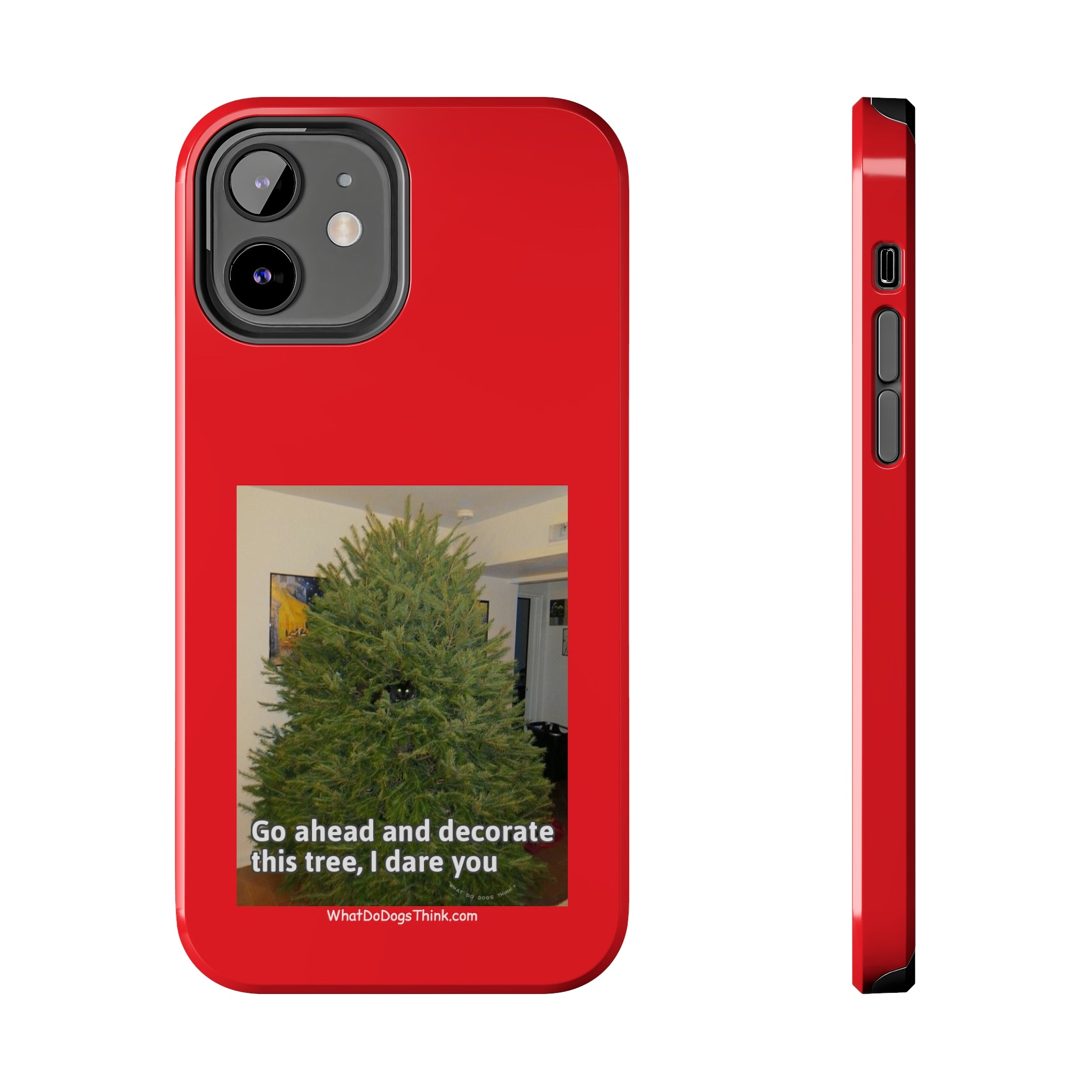 I Dare You Red Tough Phone Cases