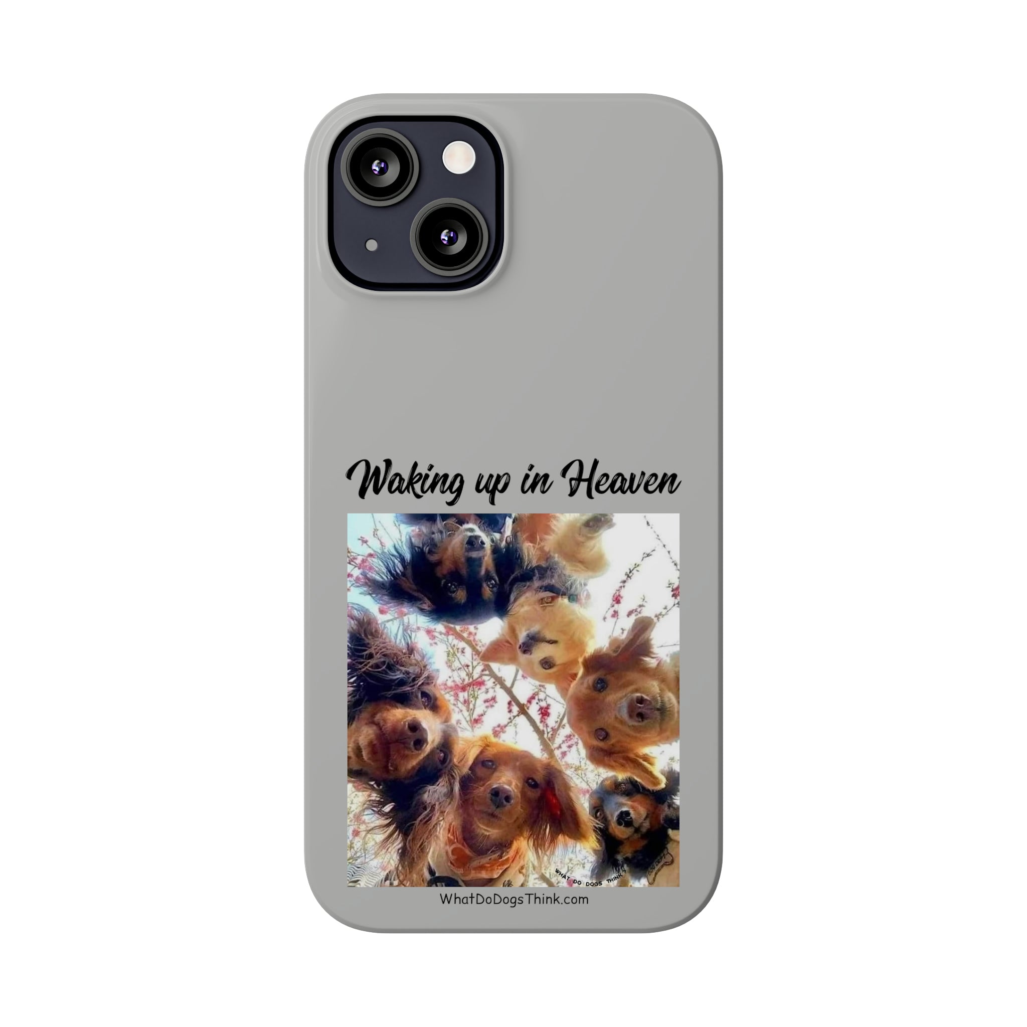 Waking Up In Heaven Grey Slim Phone Cases