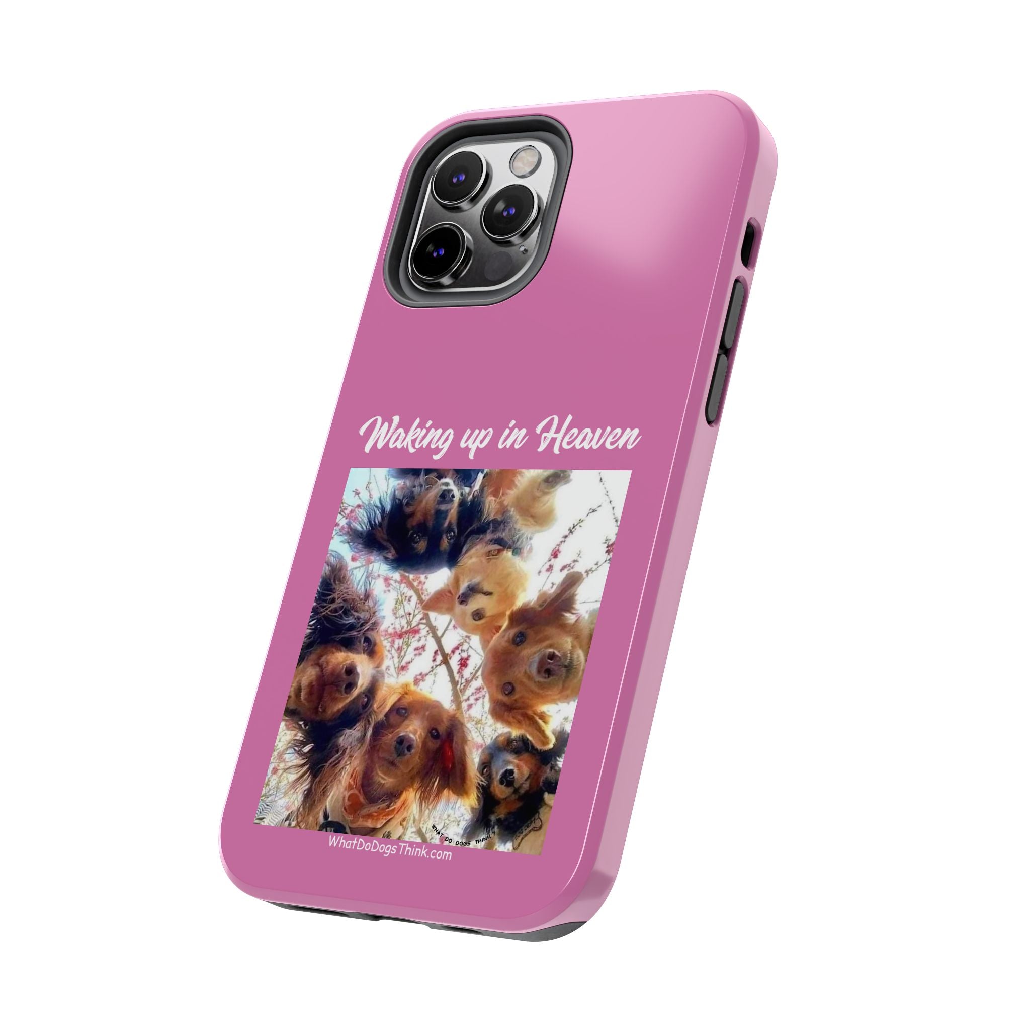 Waking Up in Heaven Pink Tough Phone Cases