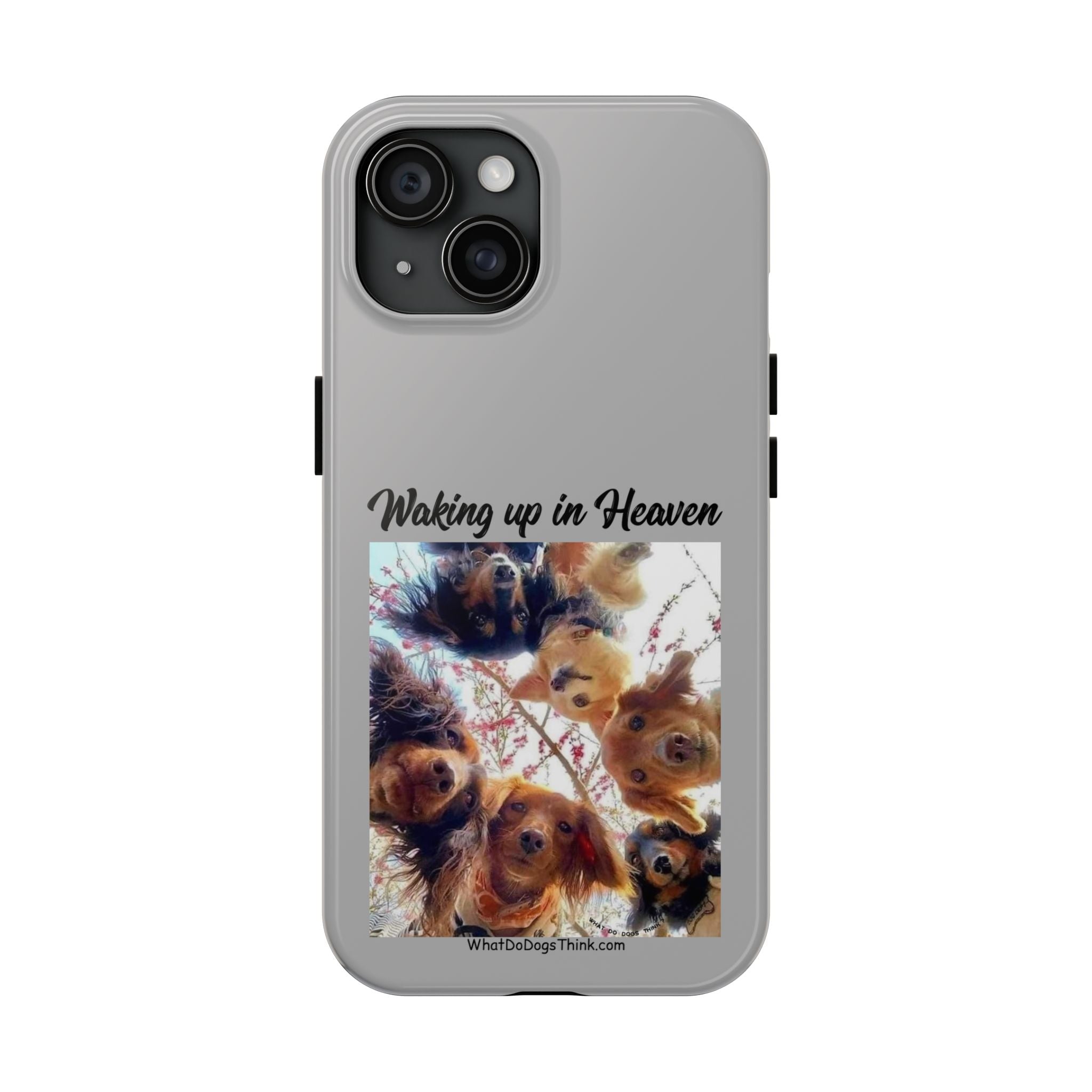 Waking Up in Heaven Grey Tough Phone Cases