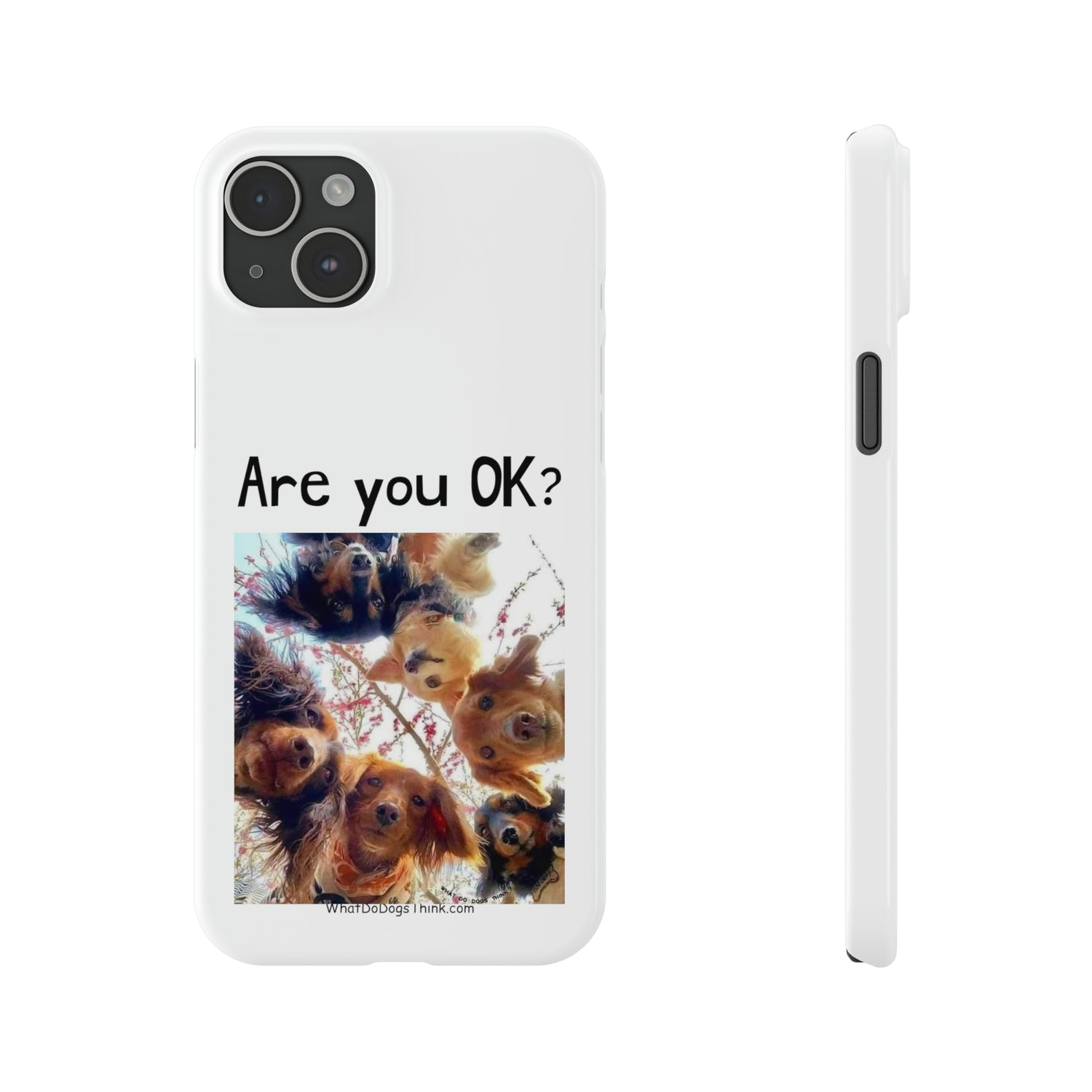 Are you OK?     White Slim Phone Cases