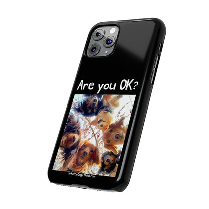 Are you OK?     Black Slim Phone Cases