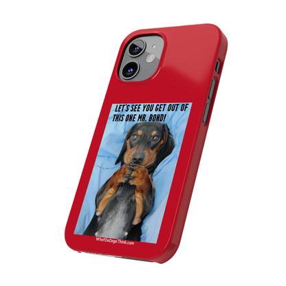 Mr. Bond    Red Slim Phone Cases