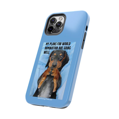 World Domination    Blue Tough Phone Cases