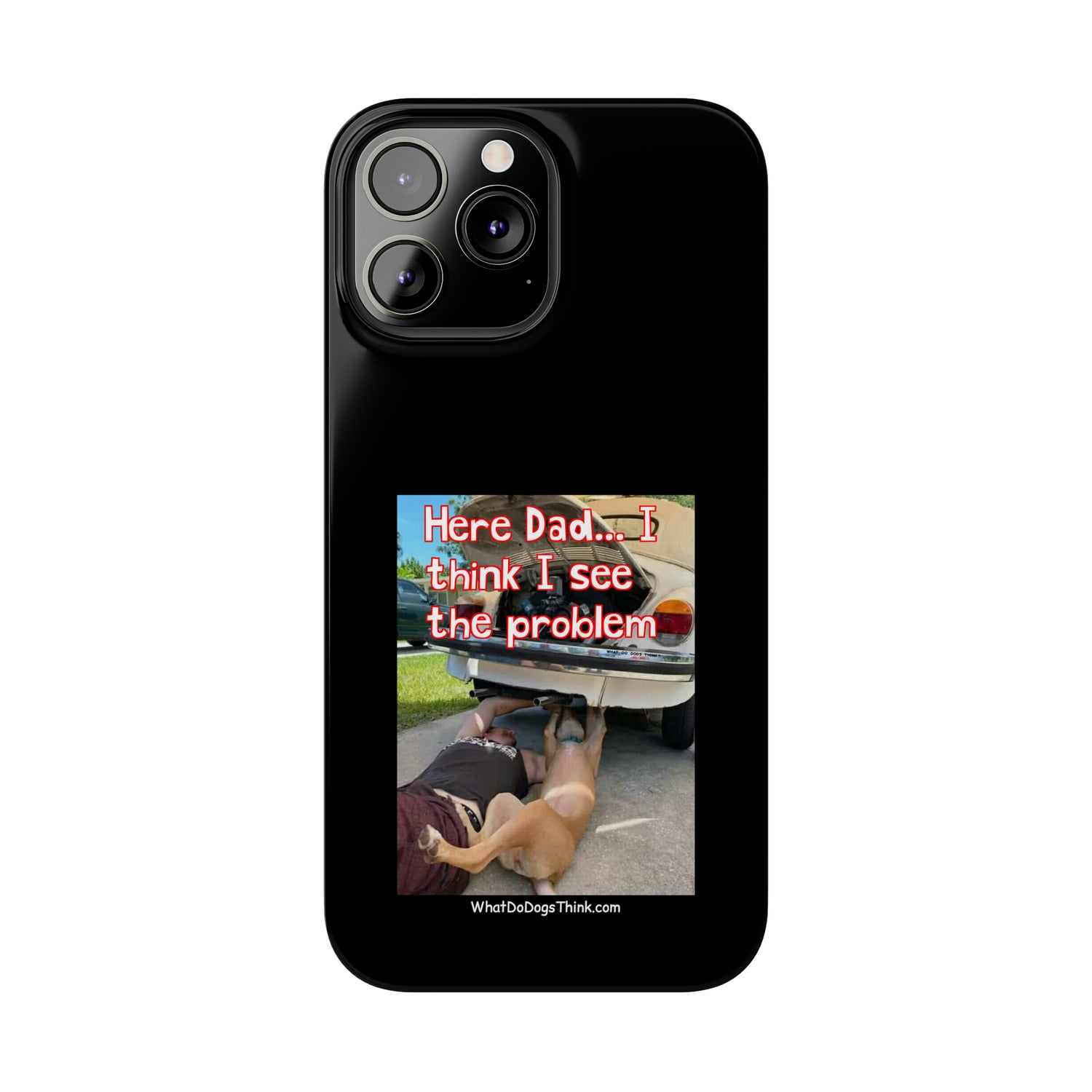 Here Dad    Black Slim Phone Cases