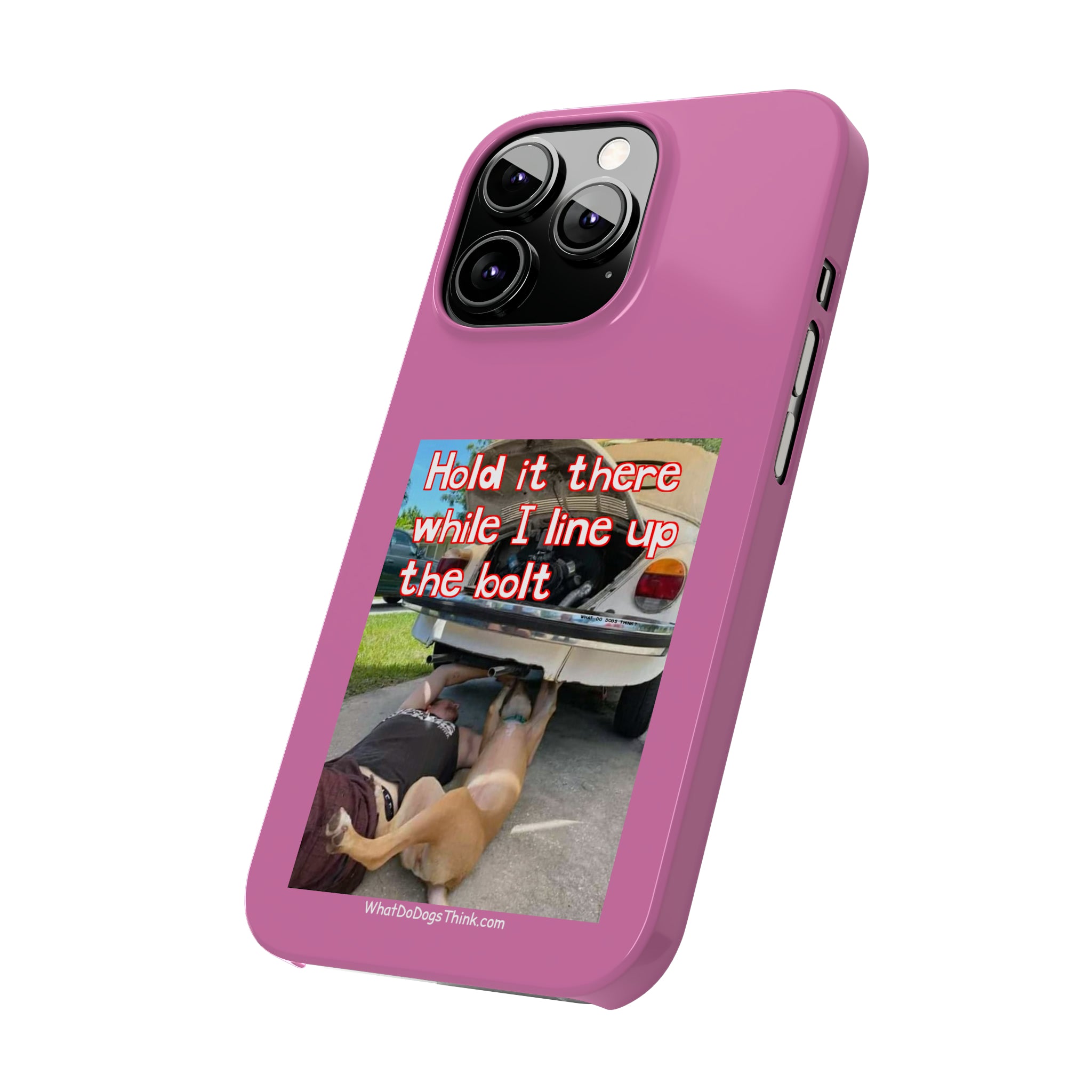 Hold It    Pink Slim Phone Cases