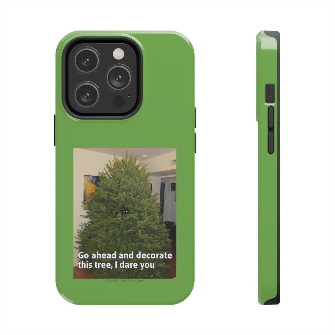 I Dare You Green Tough Phone Cases