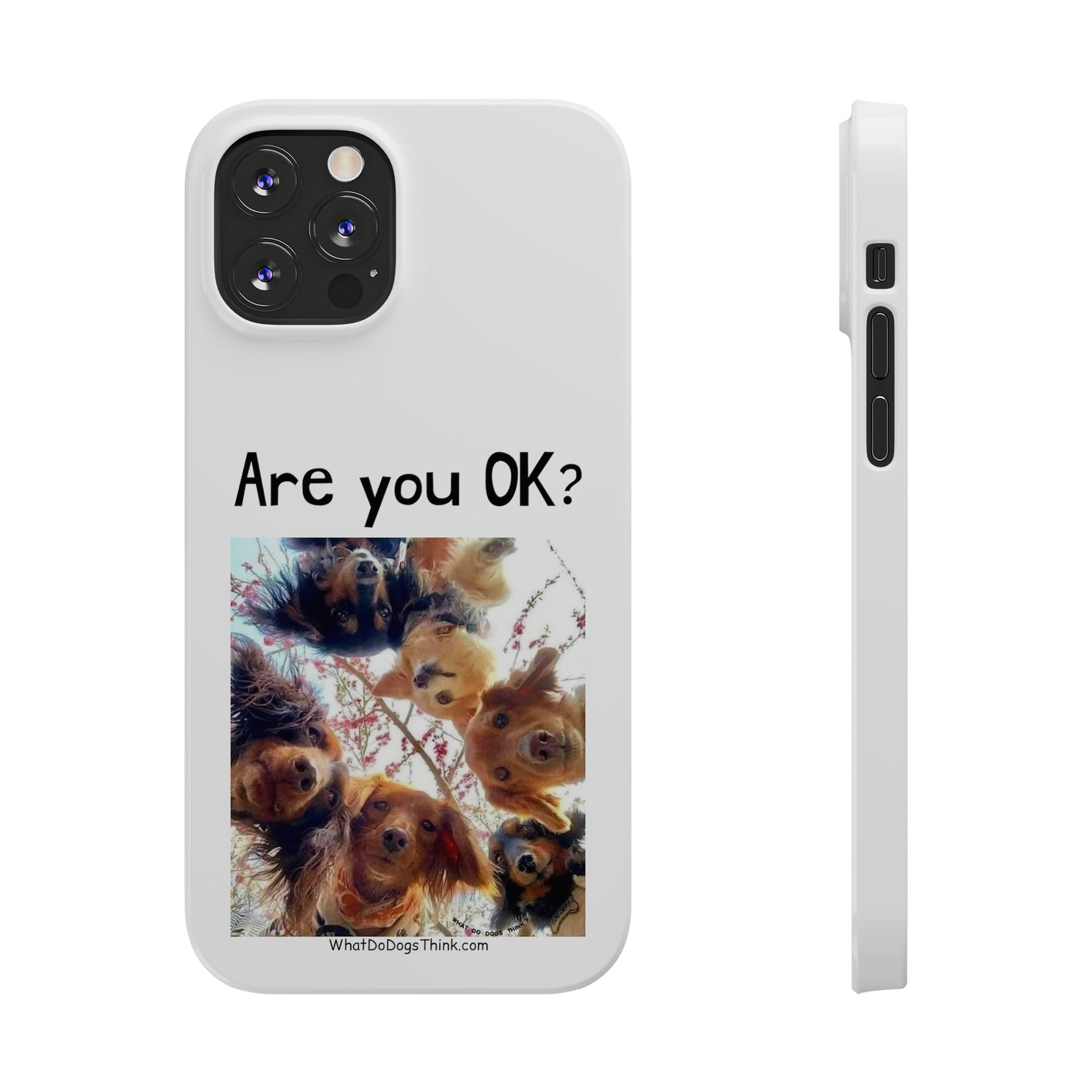 Are you OK?     White Slim Phone Cases