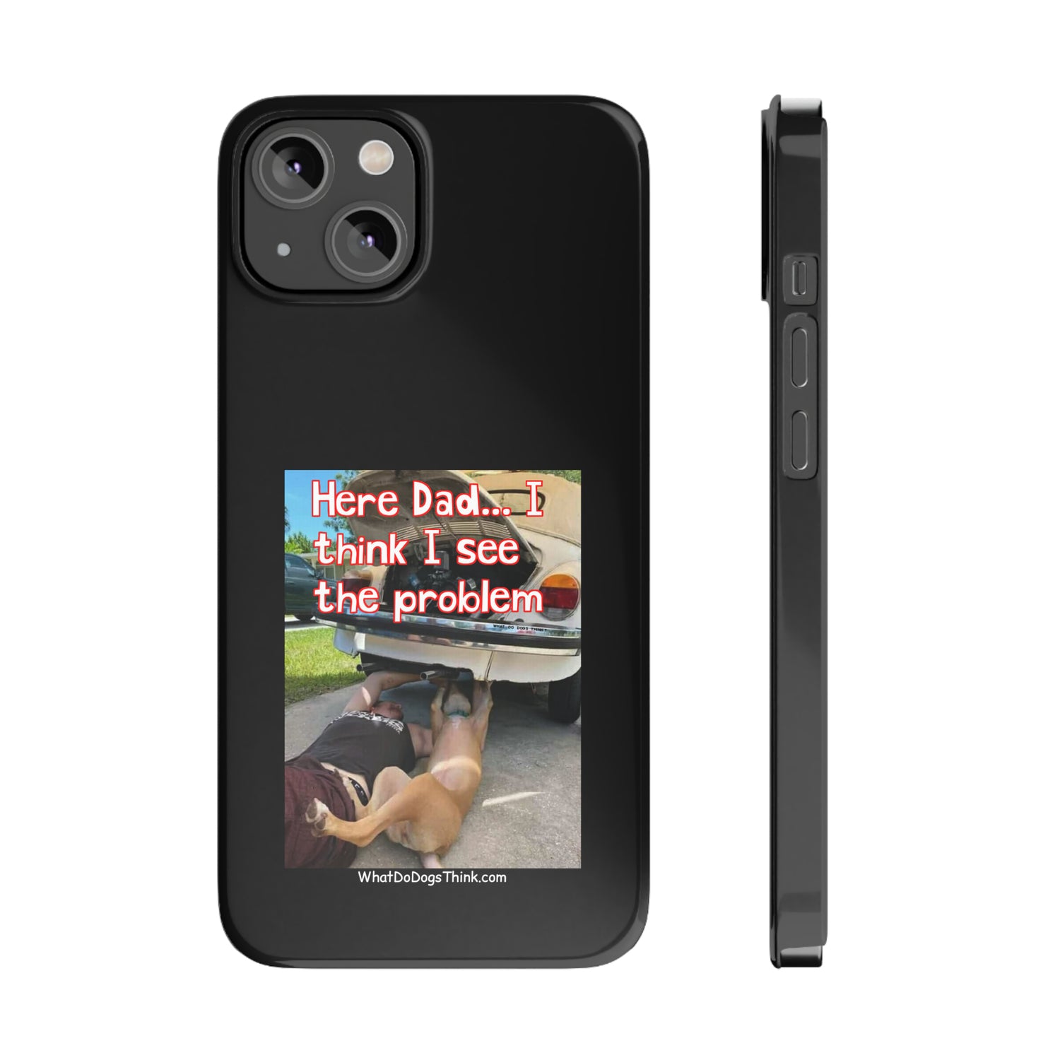 Here Dad    Black Slim Phone Cases