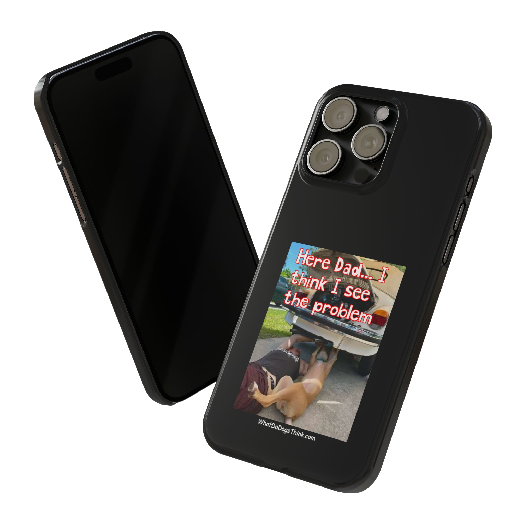 Here Dad    Black Slim Phone Cases