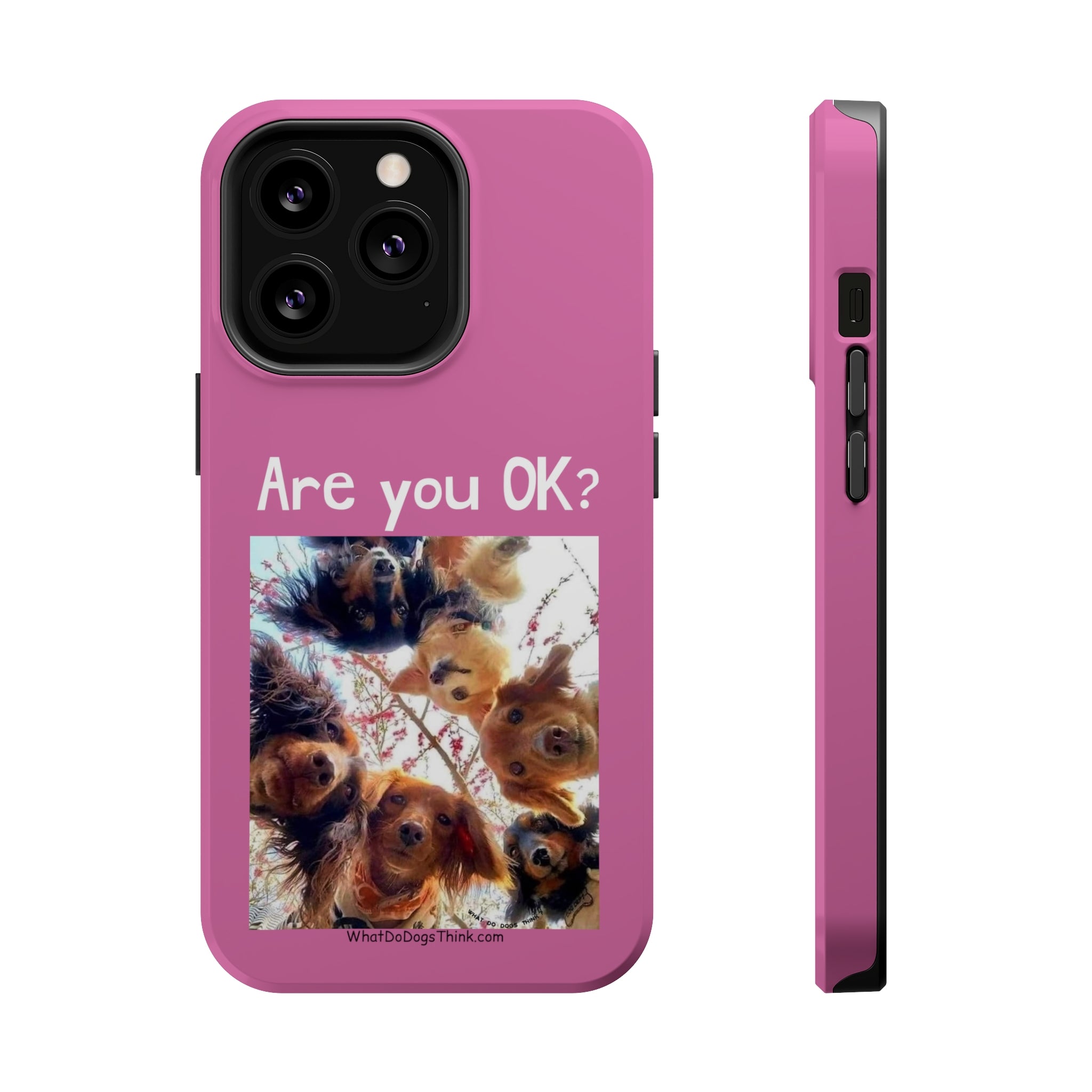 Are you OK?   Pink Mag Safe Tough Cases