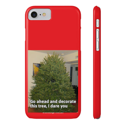 I Dare You      Red Slim Phone Case