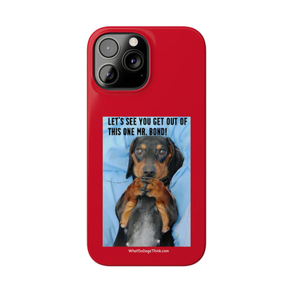 Mr. Bond    Red Slim Phone Cases