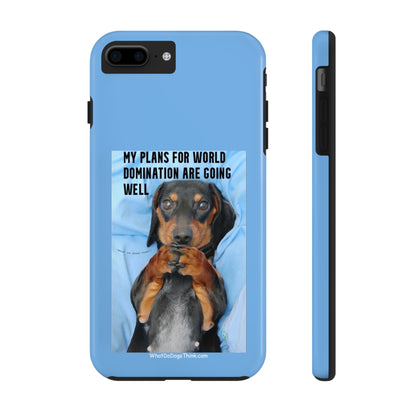 World Domination    Blue Tough Phone Cases