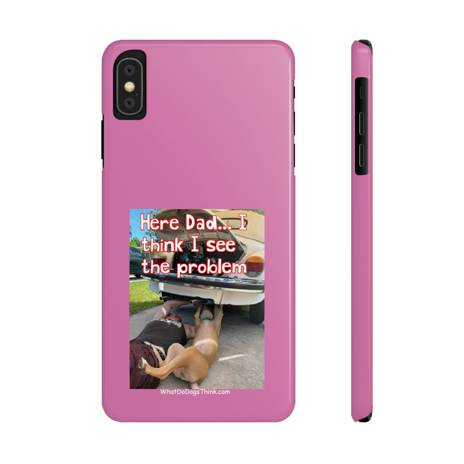 Here Dad    Pink Slim Phone Cases