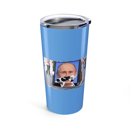 Piss on Putin    Blue Tumbler 20oz