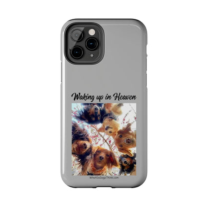 Waking Up in Heaven   Grey Tough Phone Cases