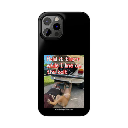 Hold It    Black Slim Phone Cases