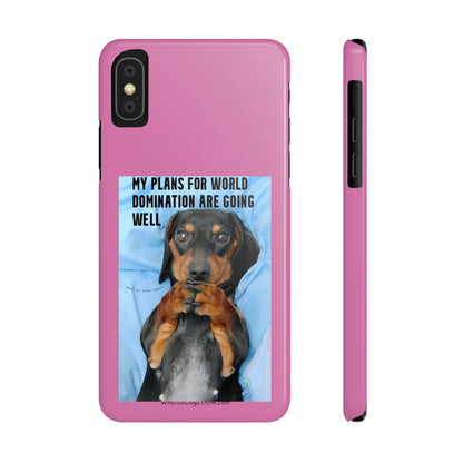 World Domination     Pink Slim Phone Cases