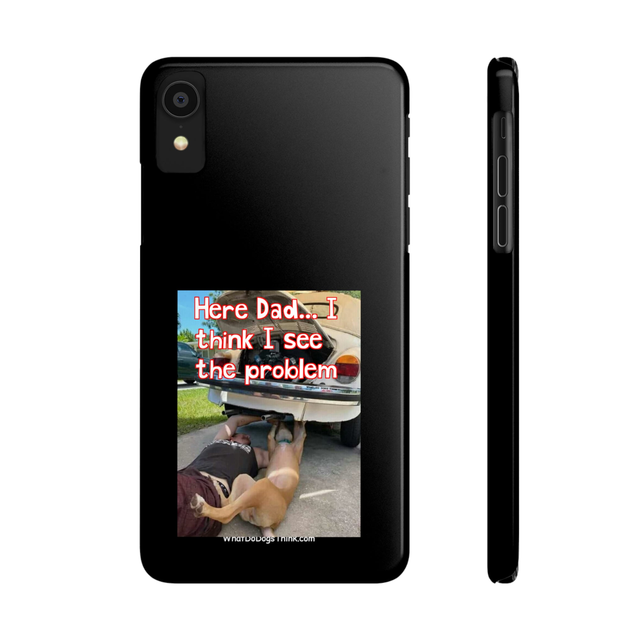 Here Dad    Black Slim Phone Cases