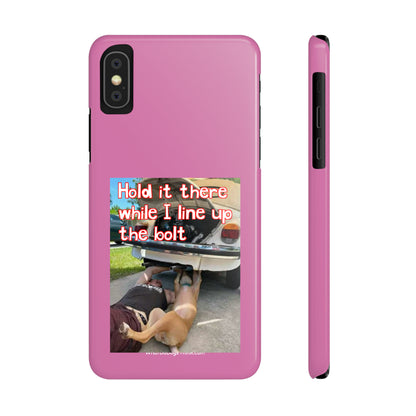 Hold It    Pink Slim Phone Cases