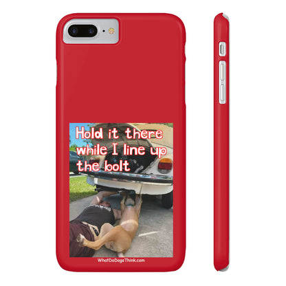 Hold It    Red Slim Phone Cases