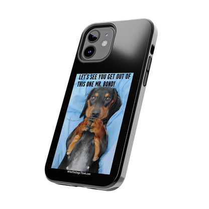 Mr Bond    Black Tough Phone Cases