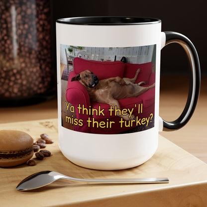 Missed Turkey  15oz   Coffee Cup