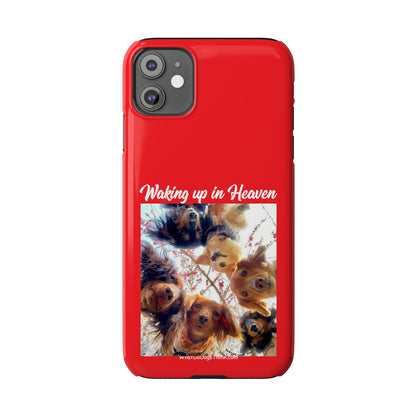 Waking Up In Heaven     Red Slim Phone Cases