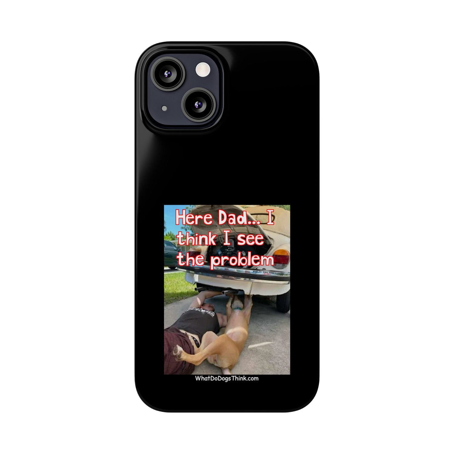 Here Dad    Black Slim Phone Cases