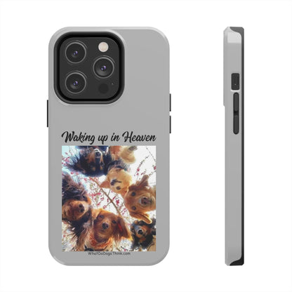 Waking Up in Heaven   Grey Tough Phone Cases