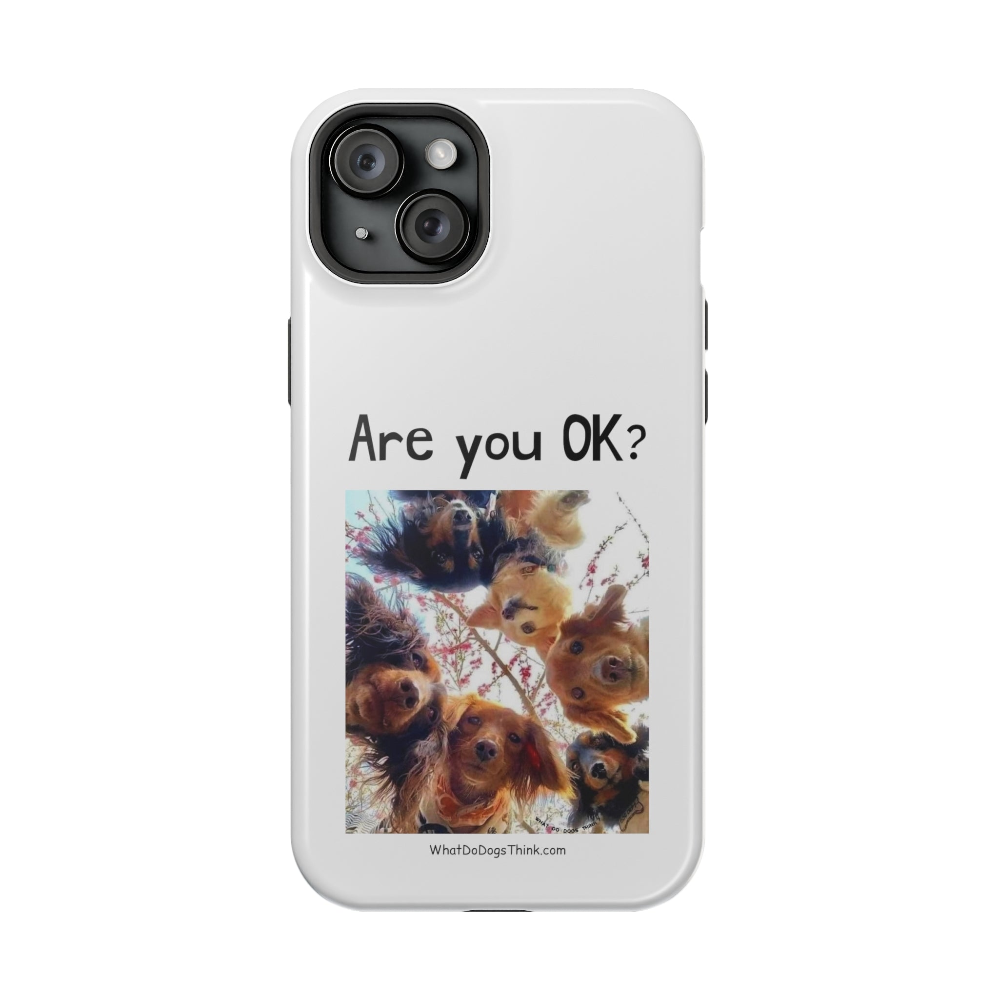 Are you OK?   White MagSafe Tough Cases