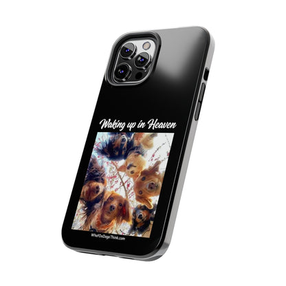 Waking Up in Heaven   Black Tough Phone Cases