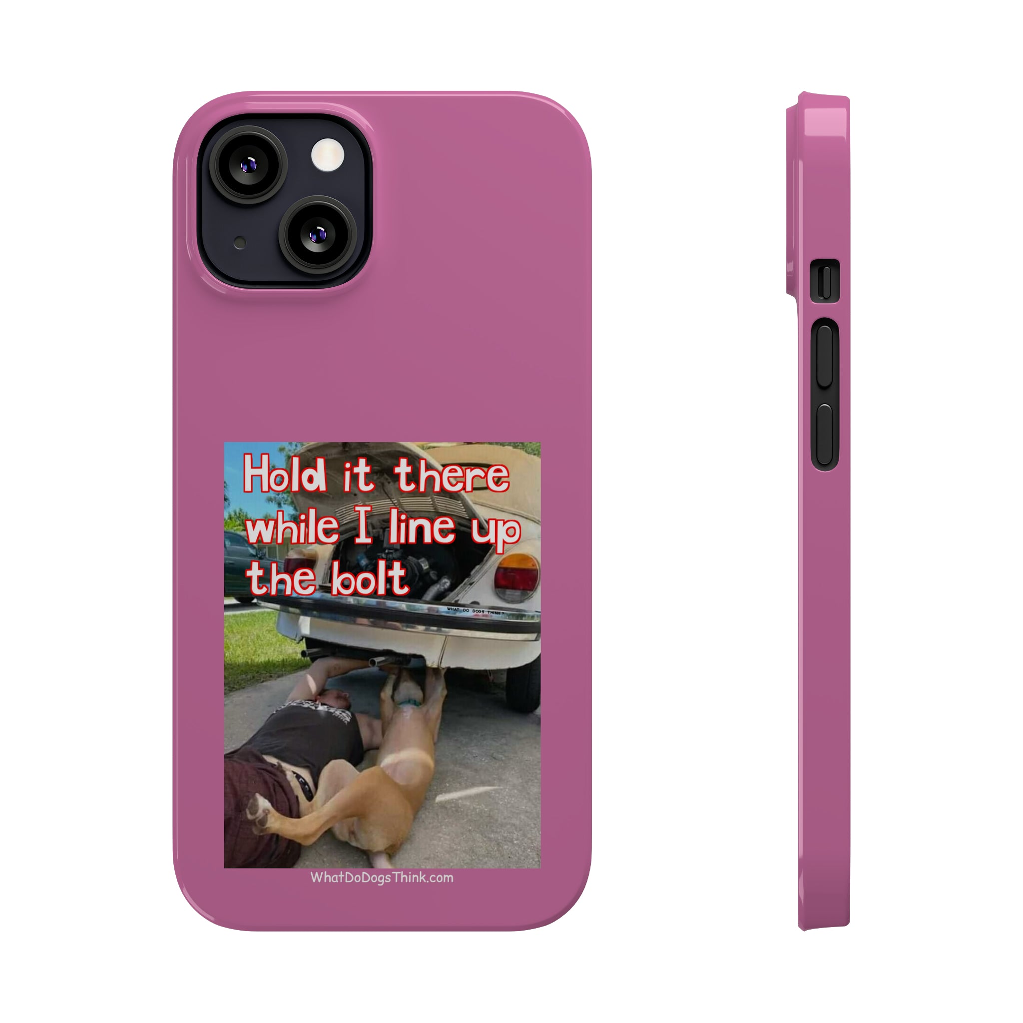 Hold It    Pink Slim Phone Cases