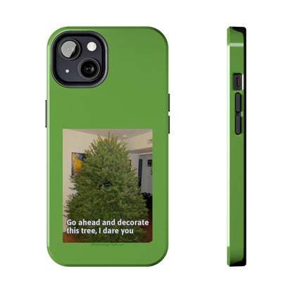 I Dare You  Green  Tough Phone Cases