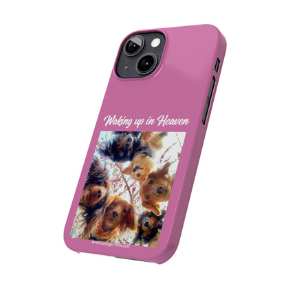 Waking Up In Heaven     Pink Slim Phone Cases