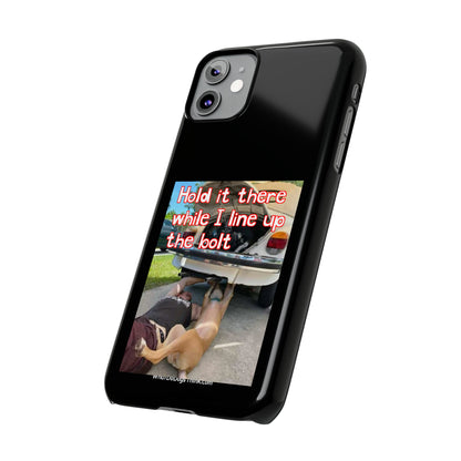 Hold It    Black Slim Phone Cases