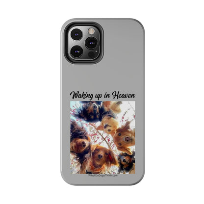 Waking Up in Heaven   Grey Tough Phone Cases